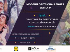 Modern Dad’s Challenges este un eveniment dedicat exclusiv taților și viitorilor tați.